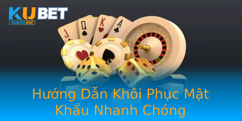 Hướng Dẫn Khôi Phục Mật Khẩu Nhanh Chóng